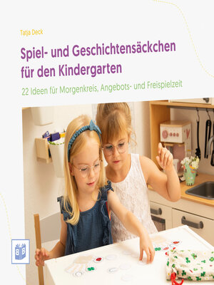 cover image of Spiel- und Geschichtensäckchen für den Kindergarten